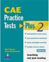 CAE Practice Tests Plus 2