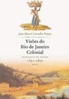 Visões do Rio de Janeiro Colonial