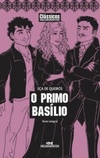 O Primo Basílio (Clássicos da Literatura Brasileira e Portuguesal)
