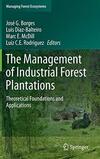 The Management of Industrial Forest Plantations: Theoretical Foundations and Applications: 33