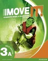 Move it! 3A: students' book and workbook with MP3s