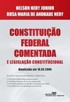 Constituição Federal Comentada: e Legislação Constitucional