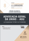 Advogacia Geral da União - AGU: Lei complementar 73/1993 e lei 10.480/2002