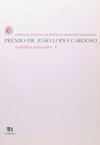 Prémio Dr. João Lopes Cardoso: trabalhos premiados
