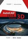 Autocad 2016: modelagem 3D