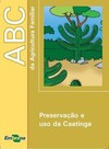 Preservação e uso da caatinga