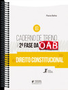 Caderno de treino para a 2ª fase da OAB: direito constitucional