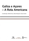 Galiza e Açores: a rota americana